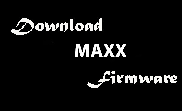 Maxx Flash File